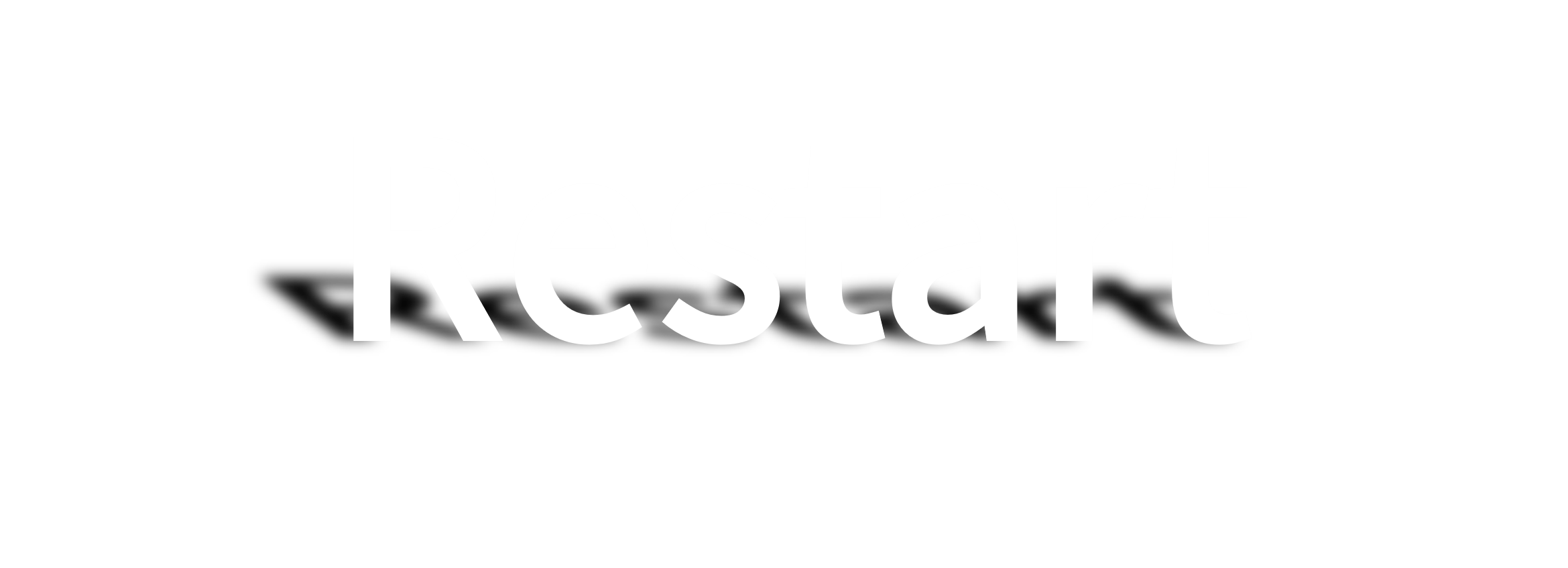 Restart